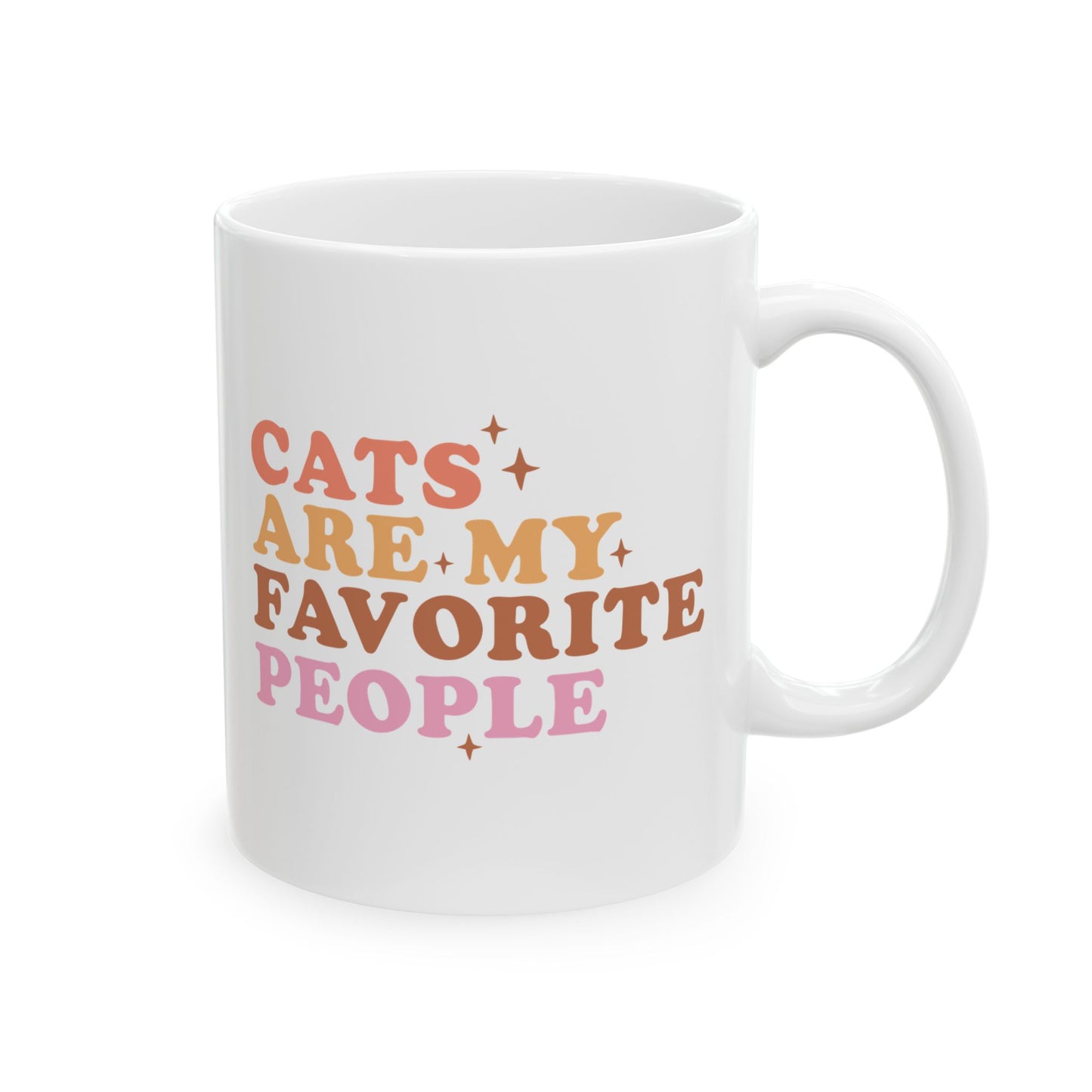 Cats Are My Favorite People Coffee Mug