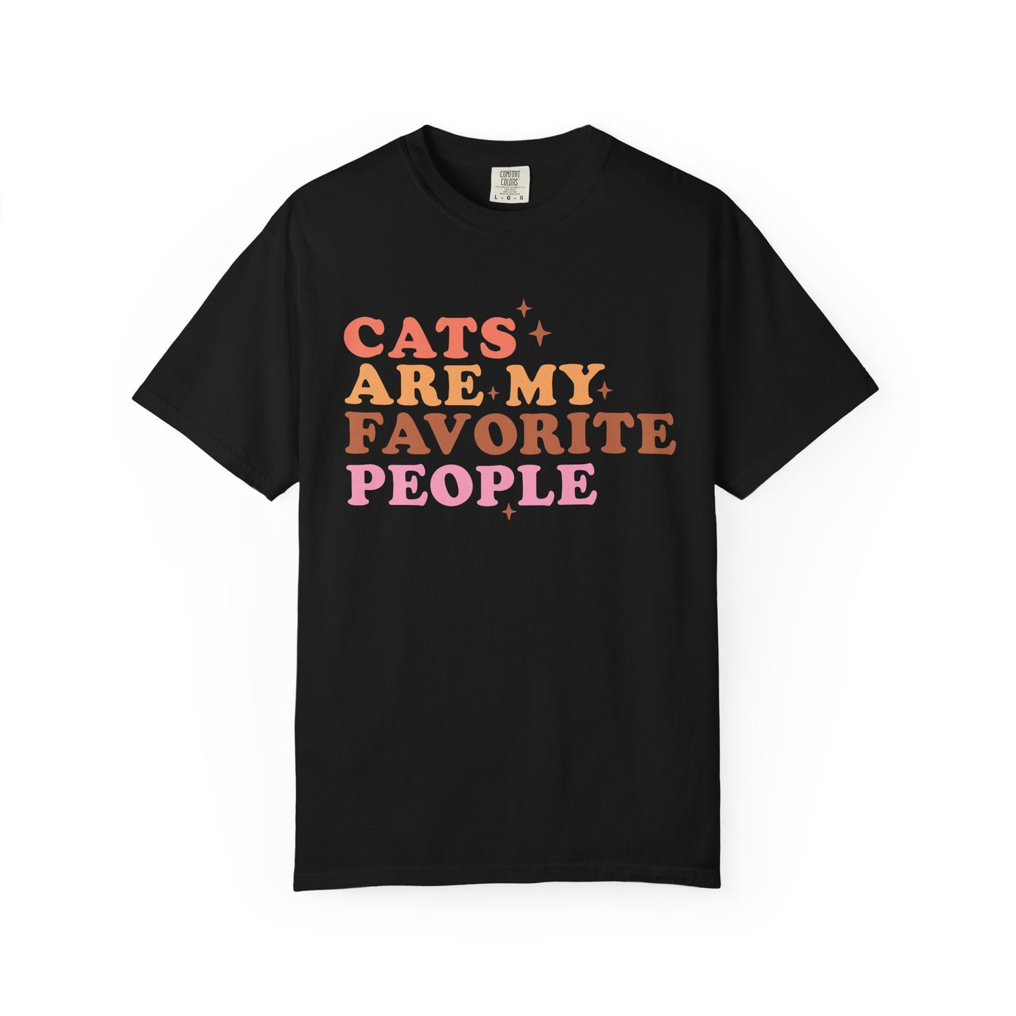 Cats Are My Favorite People T-Shirt