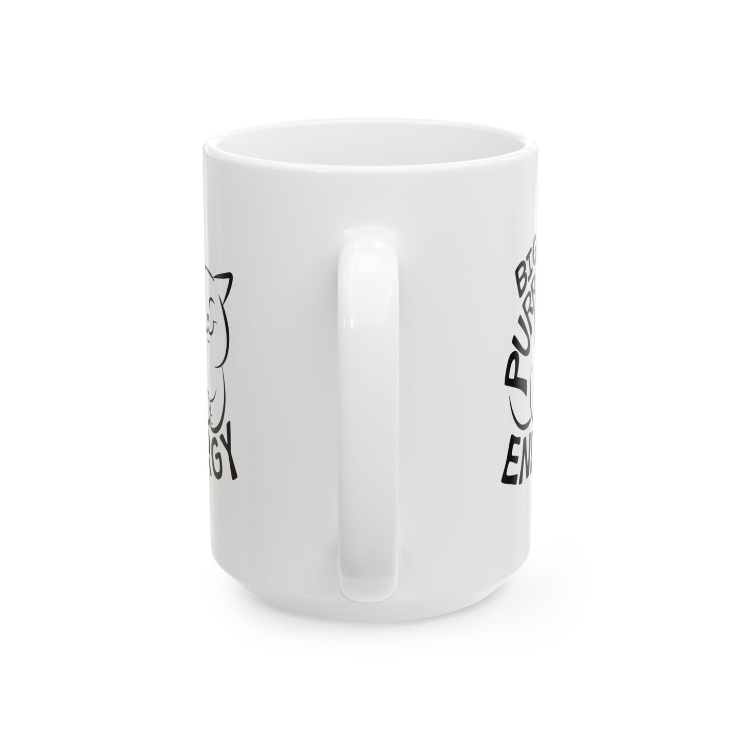 Big Purr Energy Coffee Mug