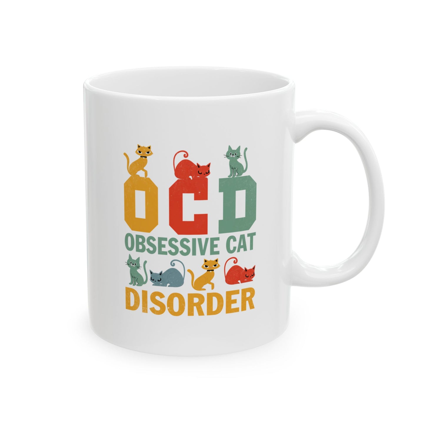 Obsessive Cat Disorder (OCD) Coffee Mug