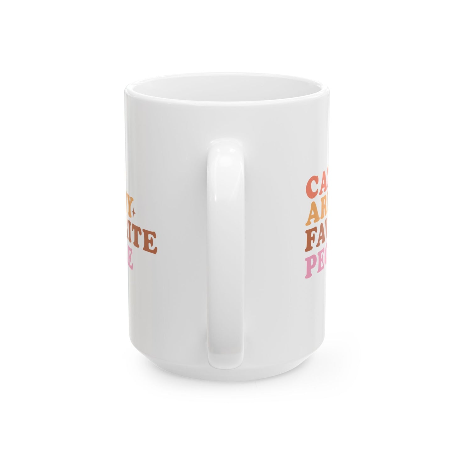 Cats Are My Favorite People Coffee Mug