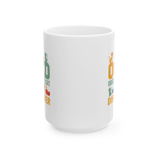 Obsessive Cat Disorder (OCD) Coffee Mug
