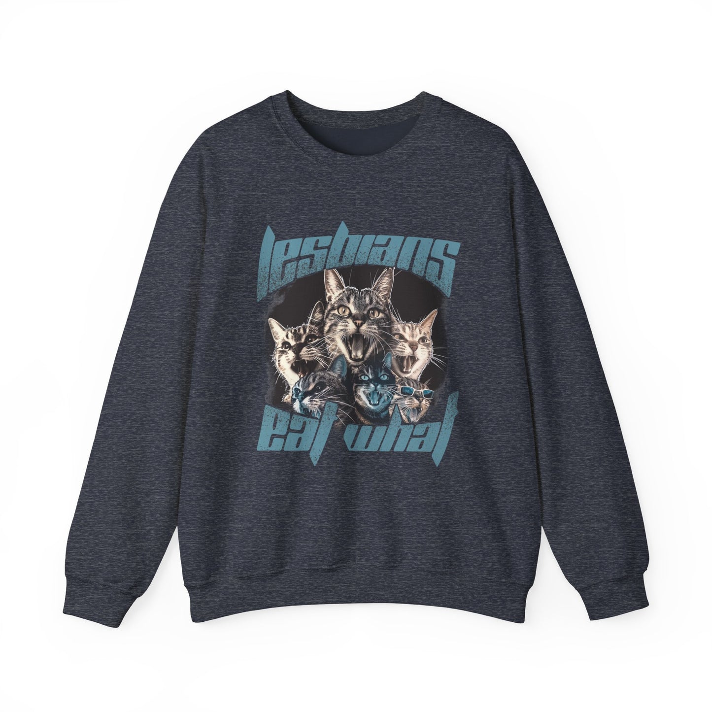 Lesbians Eat What?? Crewneck Sweatshirt