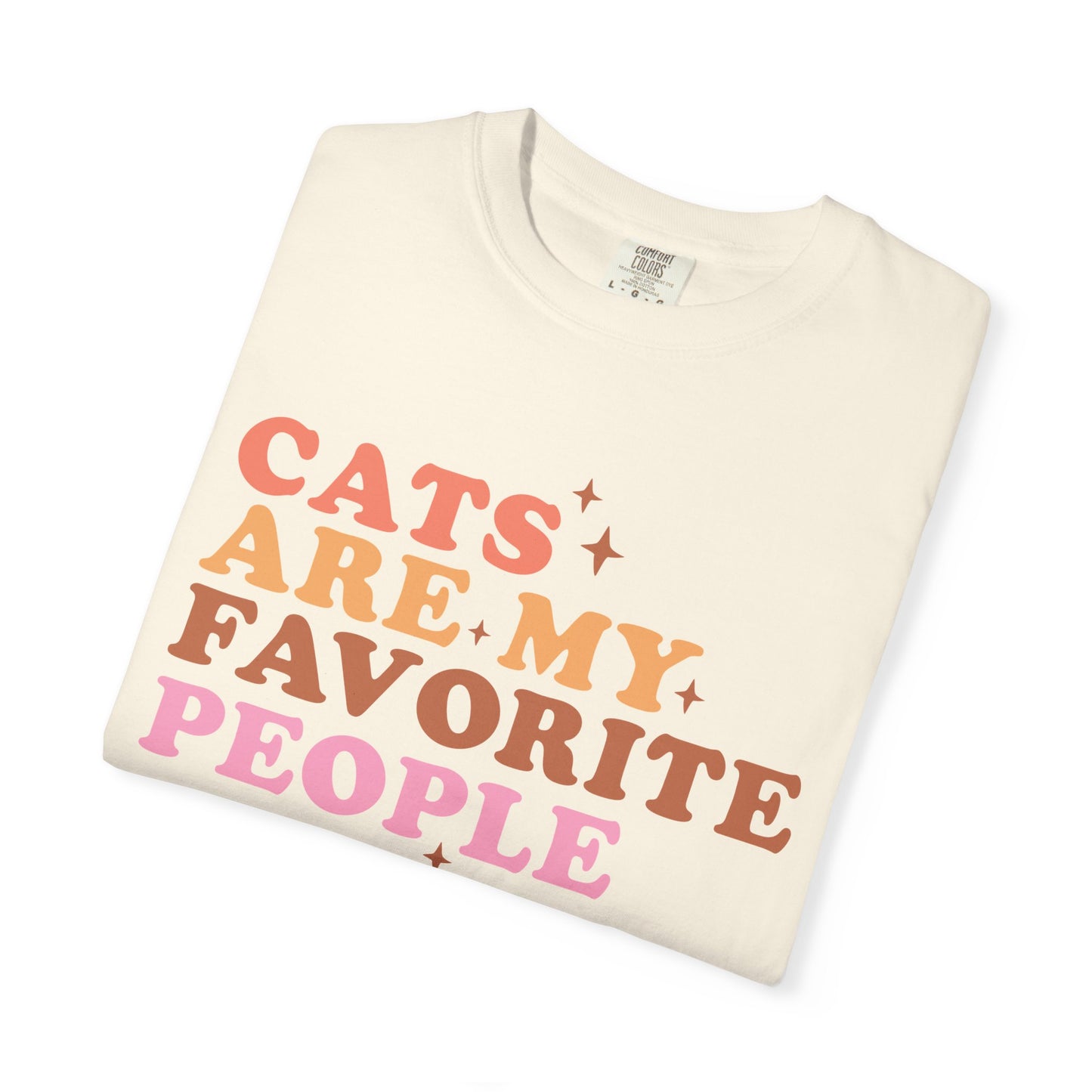 Cats Are My Favorite People T-Shirt