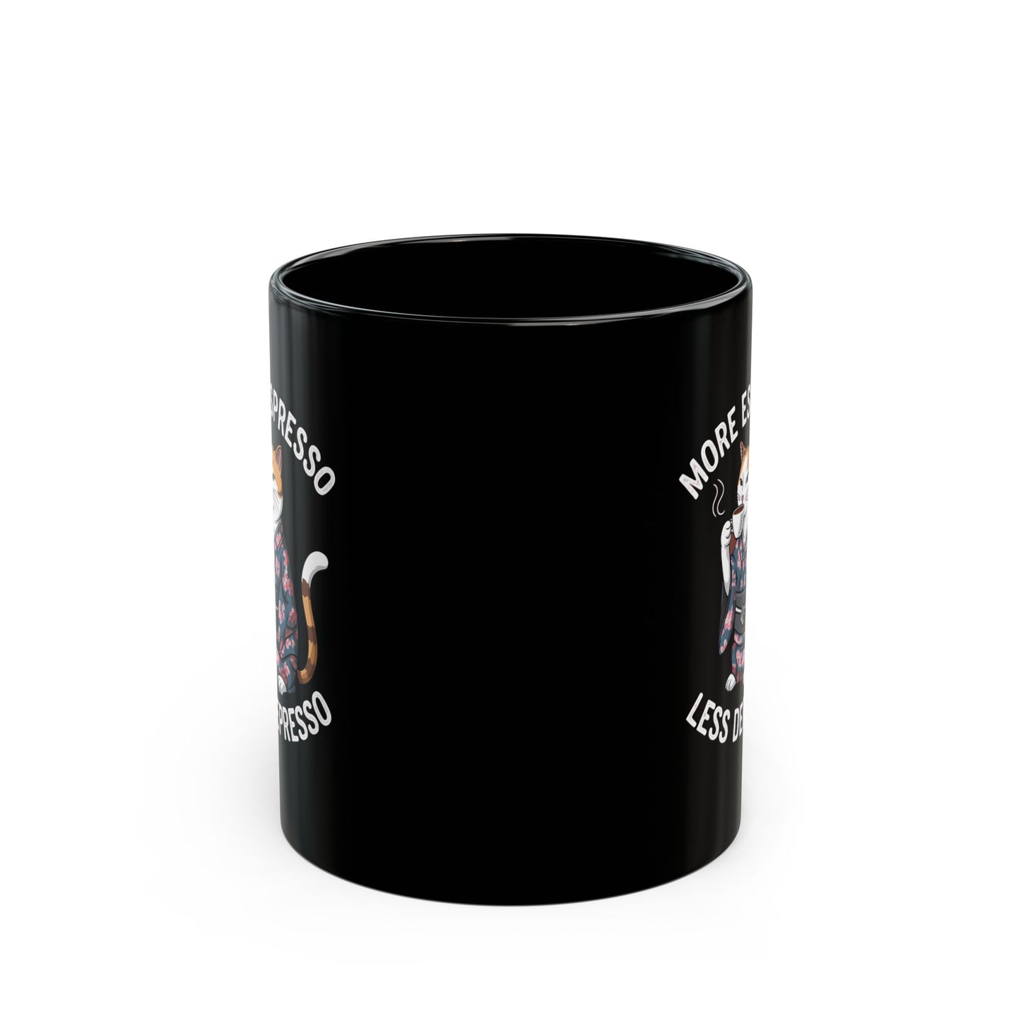 More Espresso Less Depresso Coffee Mug