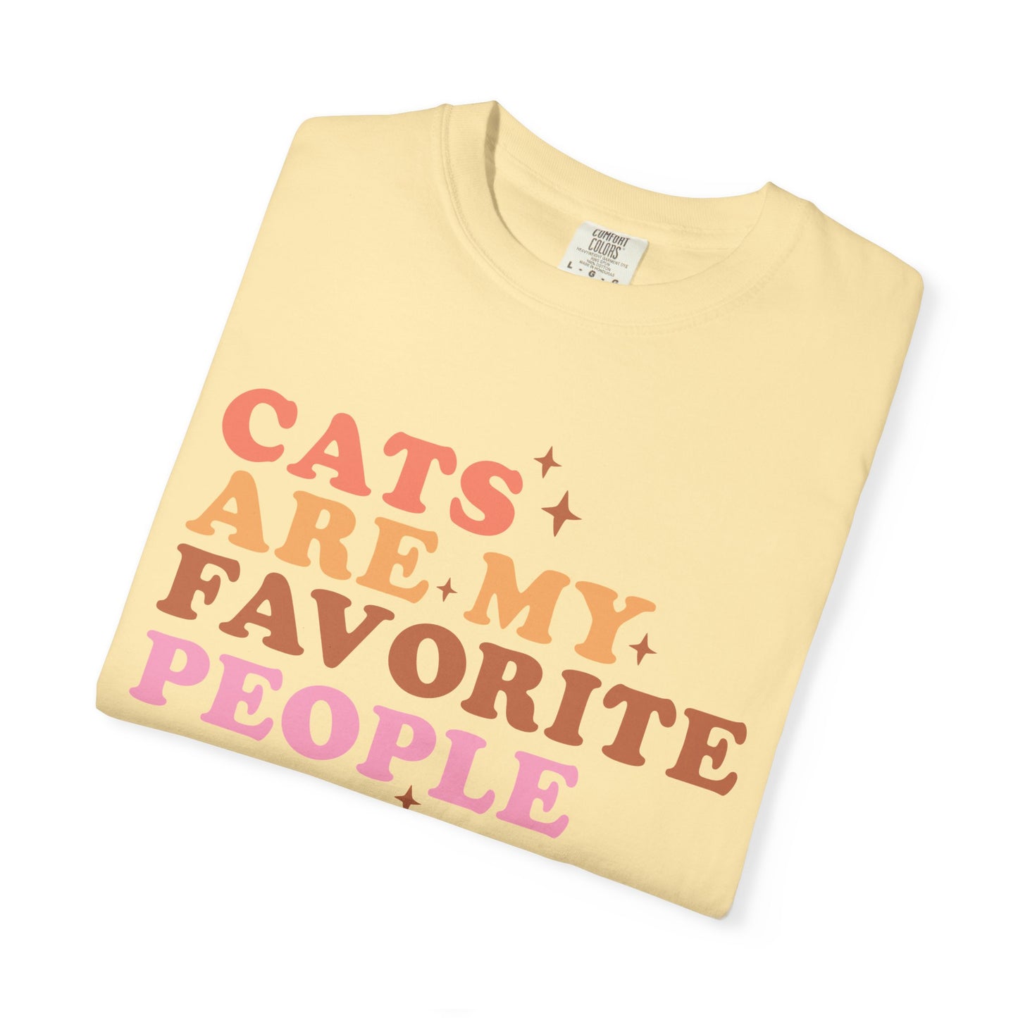 Cats Are My Favorite People T-Shirt