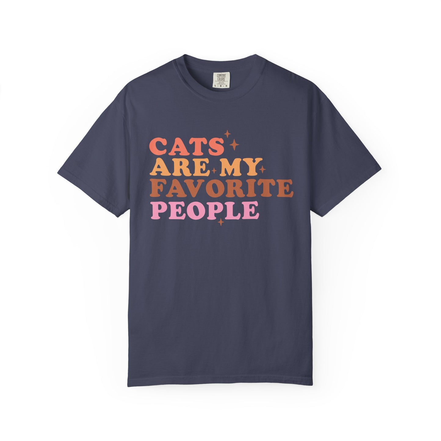 Cats Are My Favorite People T-Shirt