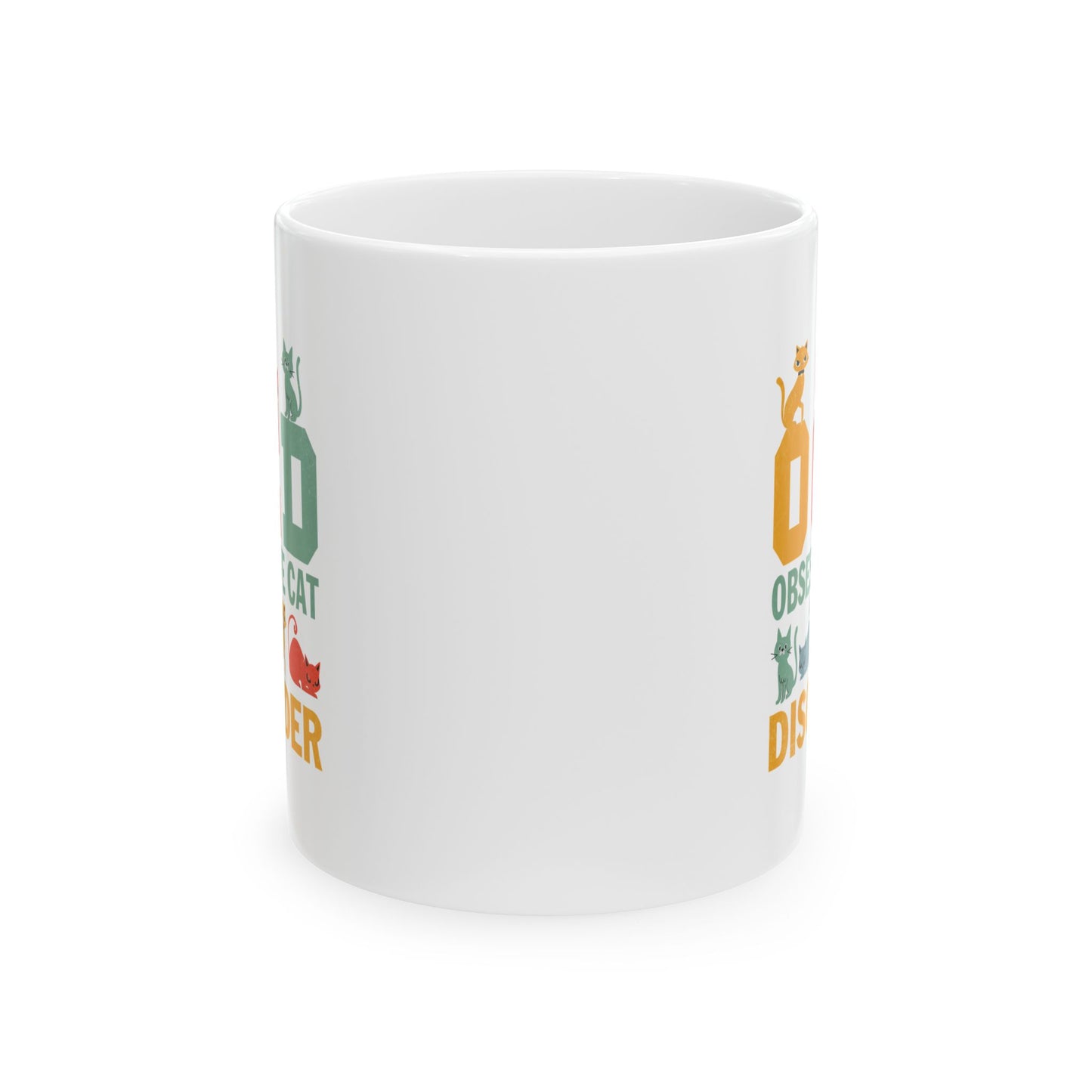 Obsessive Cat Disorder (OCD) Coffee Mug