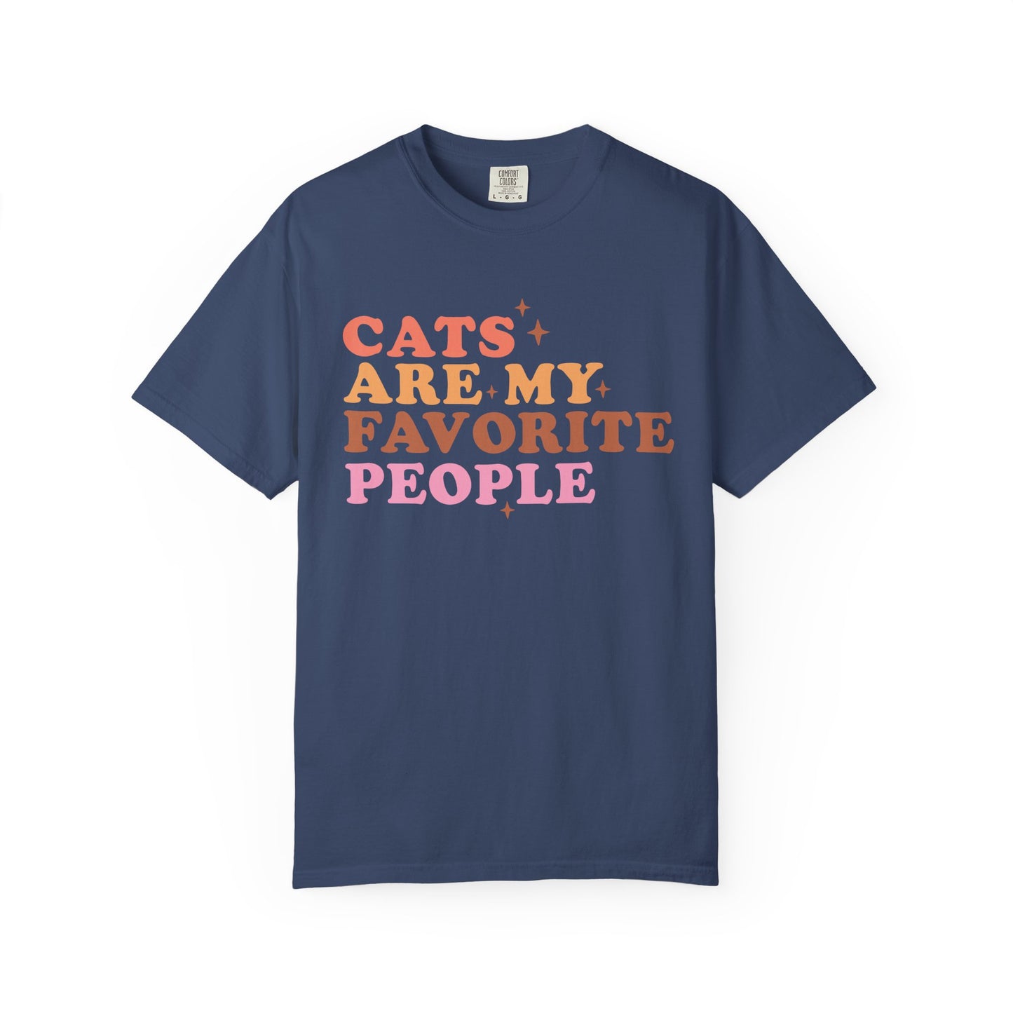 Cats Are My Favorite People T-Shirt