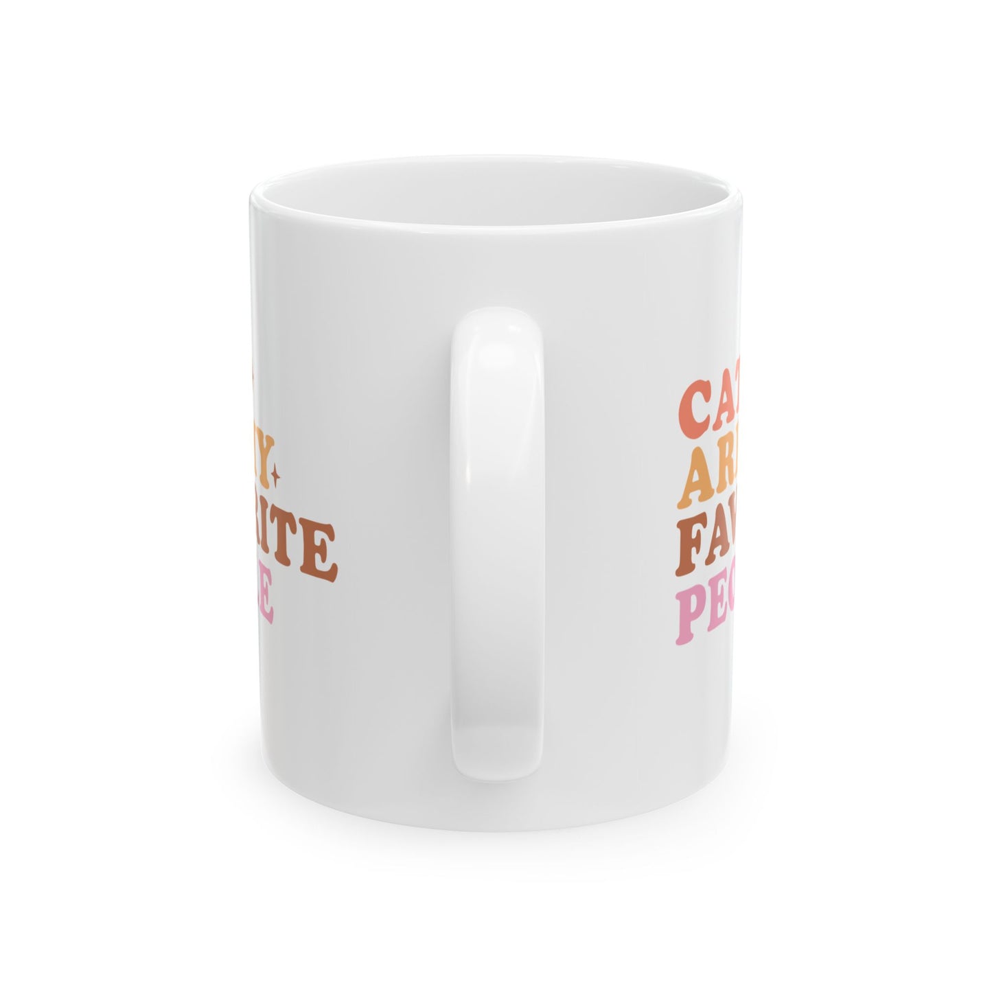 Cats Are My Favorite People Coffee Mug