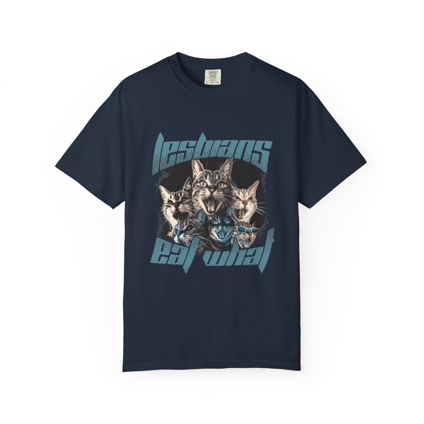 Lesbians Eat What?? T-Shirt
