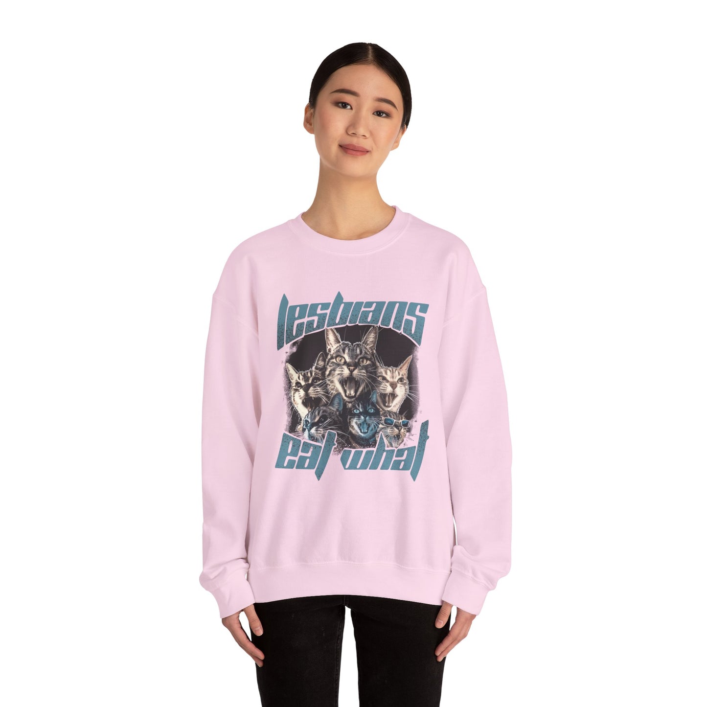 Lesbians Eat What?? Crewneck Sweatshirt