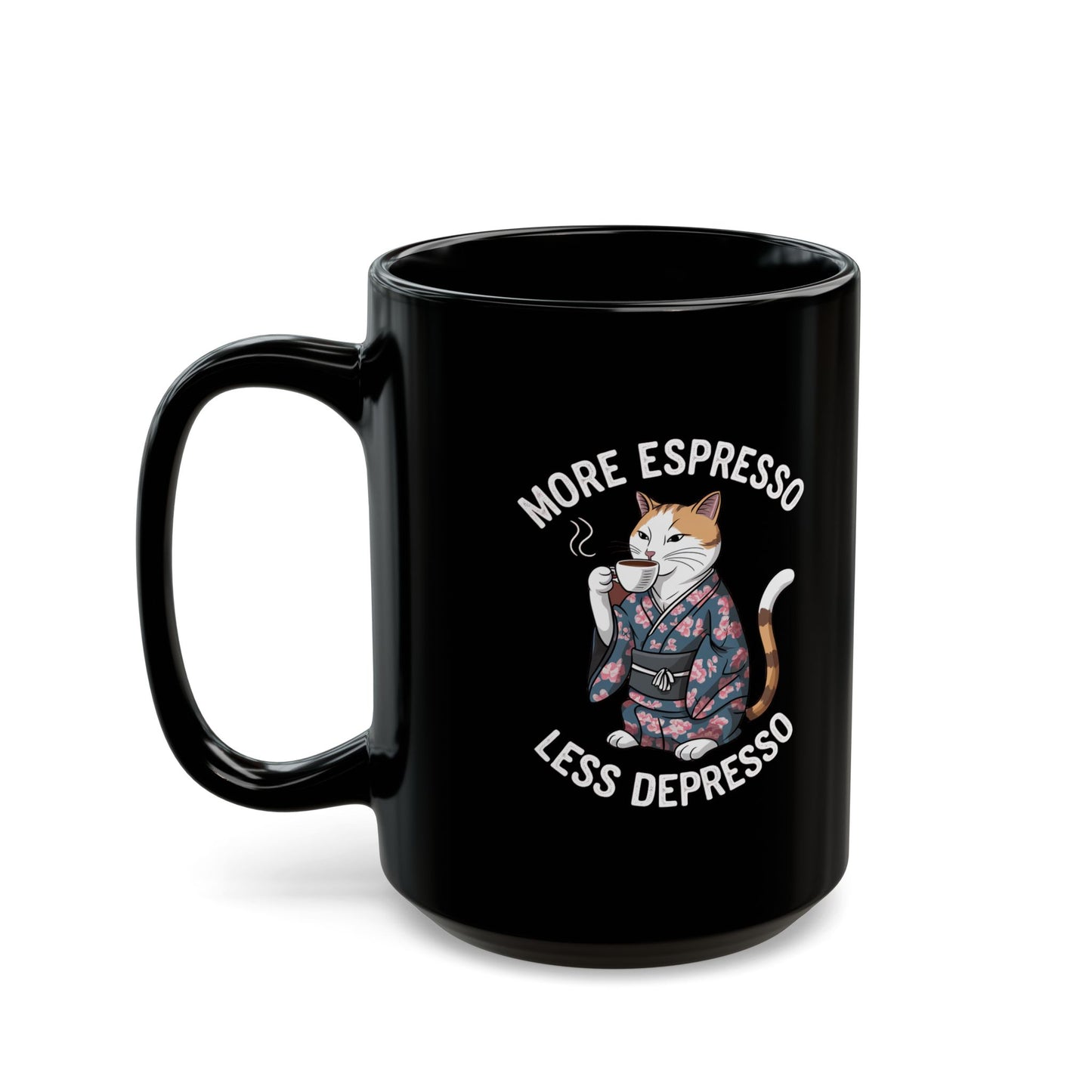 More Espresso Less Depresso Coffee Mug