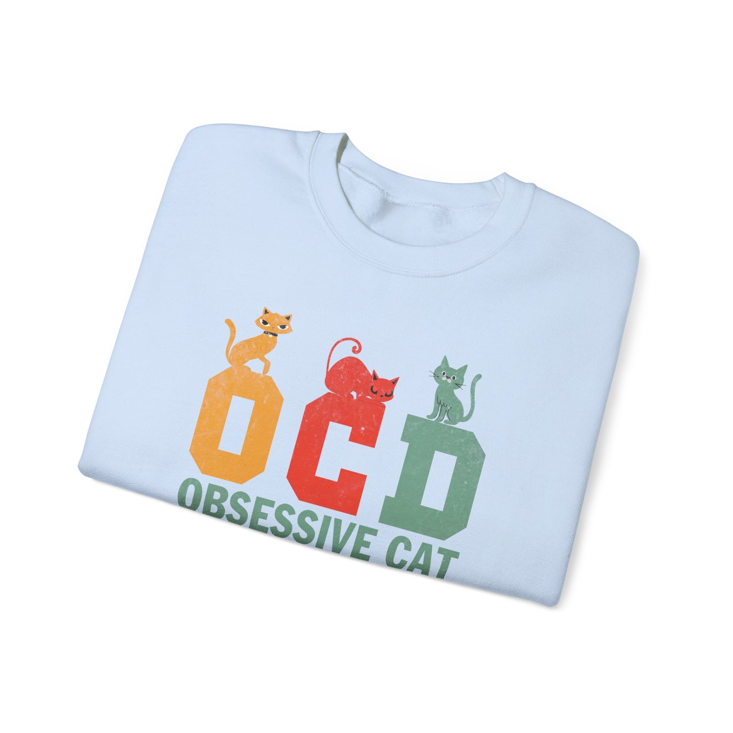 OCD Obsessive Cat Disorder Crewneck Sweatshirt