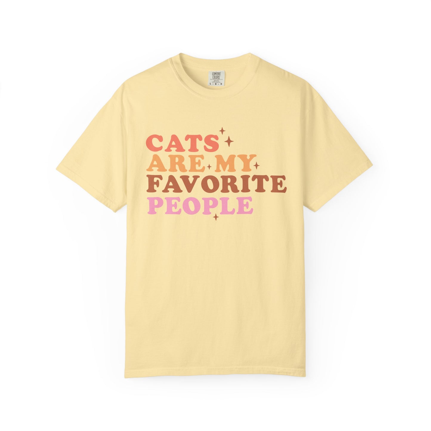 Cats Are My Favorite People T-Shirt