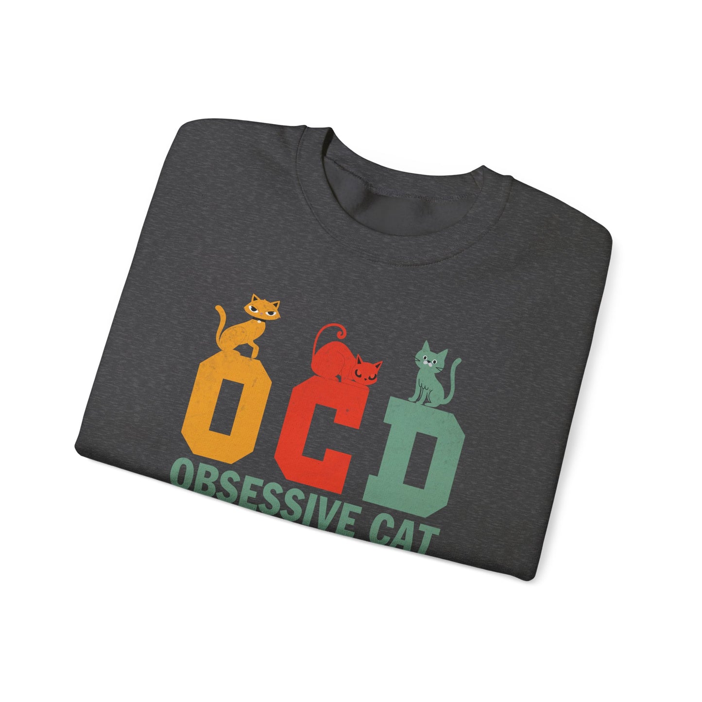 OCD Obsessive Cat Disorder Crewneck Sweatshirt
