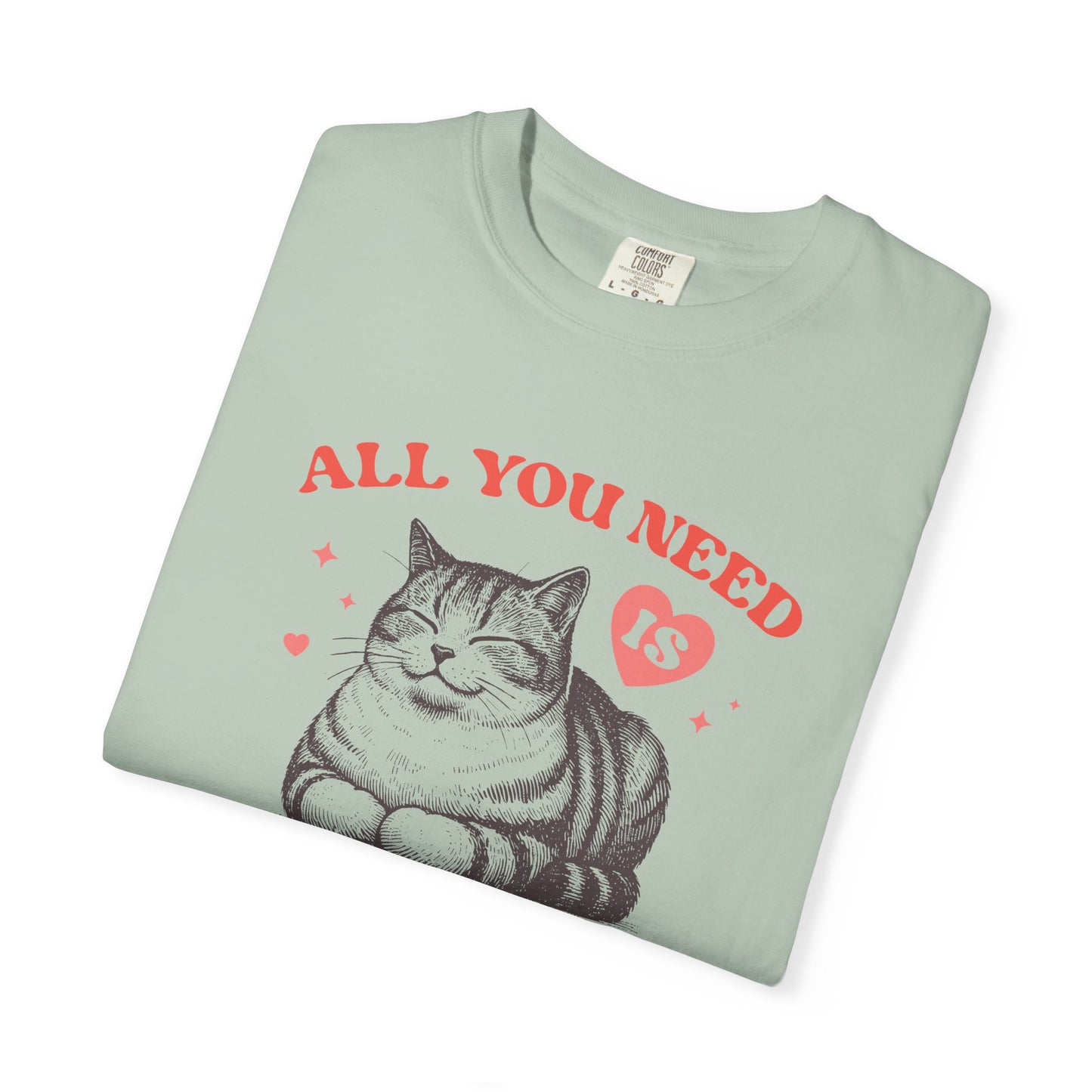 Copy of All You Need Is Loaf Cat T-Shirt