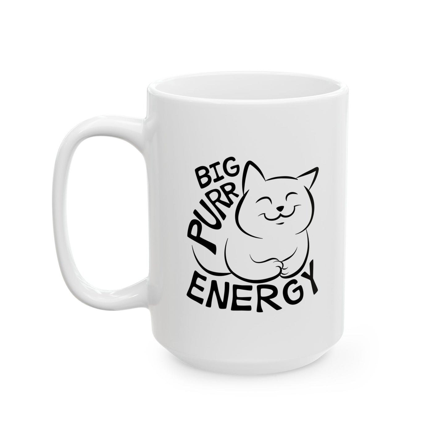 Big Purr Energy Coffee Mug