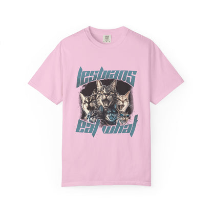 Lesbians Eat What?? T-Shirt