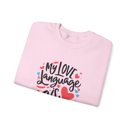 My Love Language Is Cats Crewneck Sweatshirt
