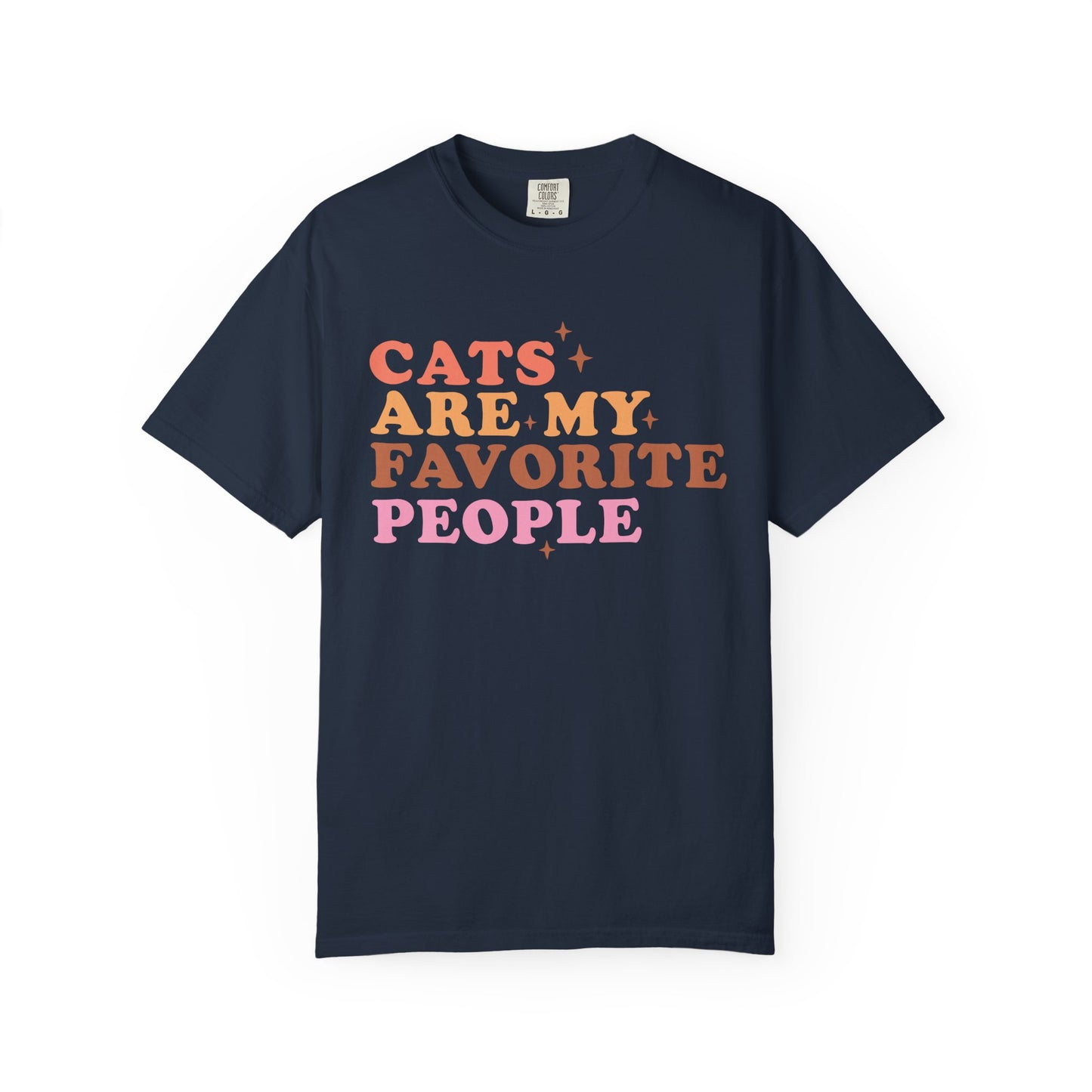 Cats Are My Favorite People T-Shirt