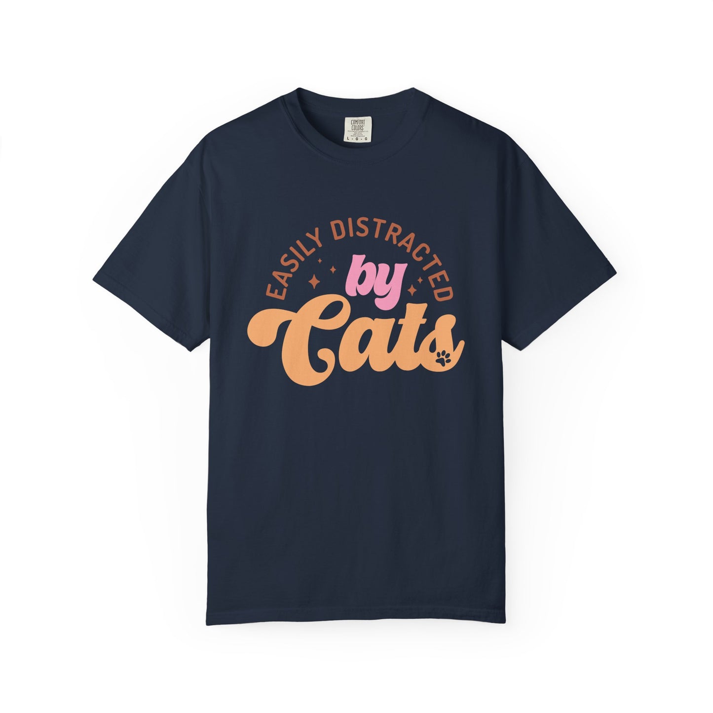 Easily Distracted By Cats T-Shirt