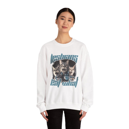 Lesbians Eat What?? Crewneck Sweatshirt