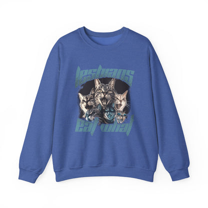 Lesbians Eat What?? Crewneck Sweatshirt
