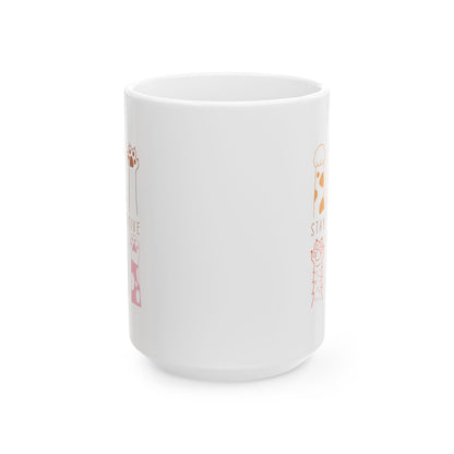 Stay Pawsitive Coffee Mug