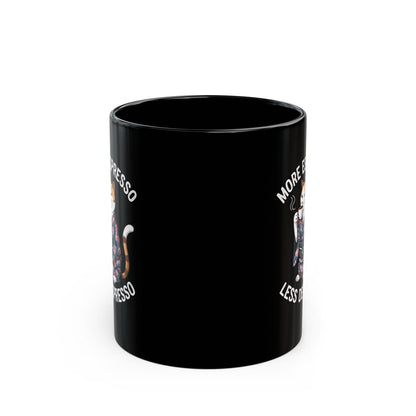 More Espresso Less Depresso Coffee Mug