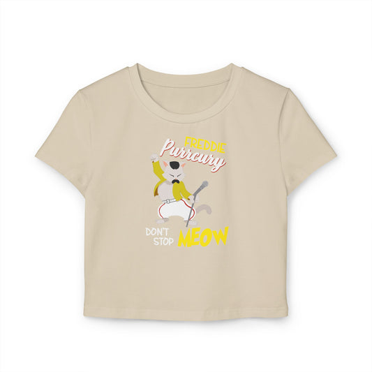 Freddie Purrcury Don't Stop Meow Women's Baby Tee