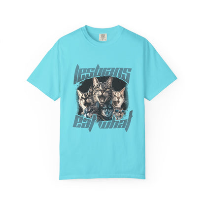 Lesbians Eat What?? T-Shirt