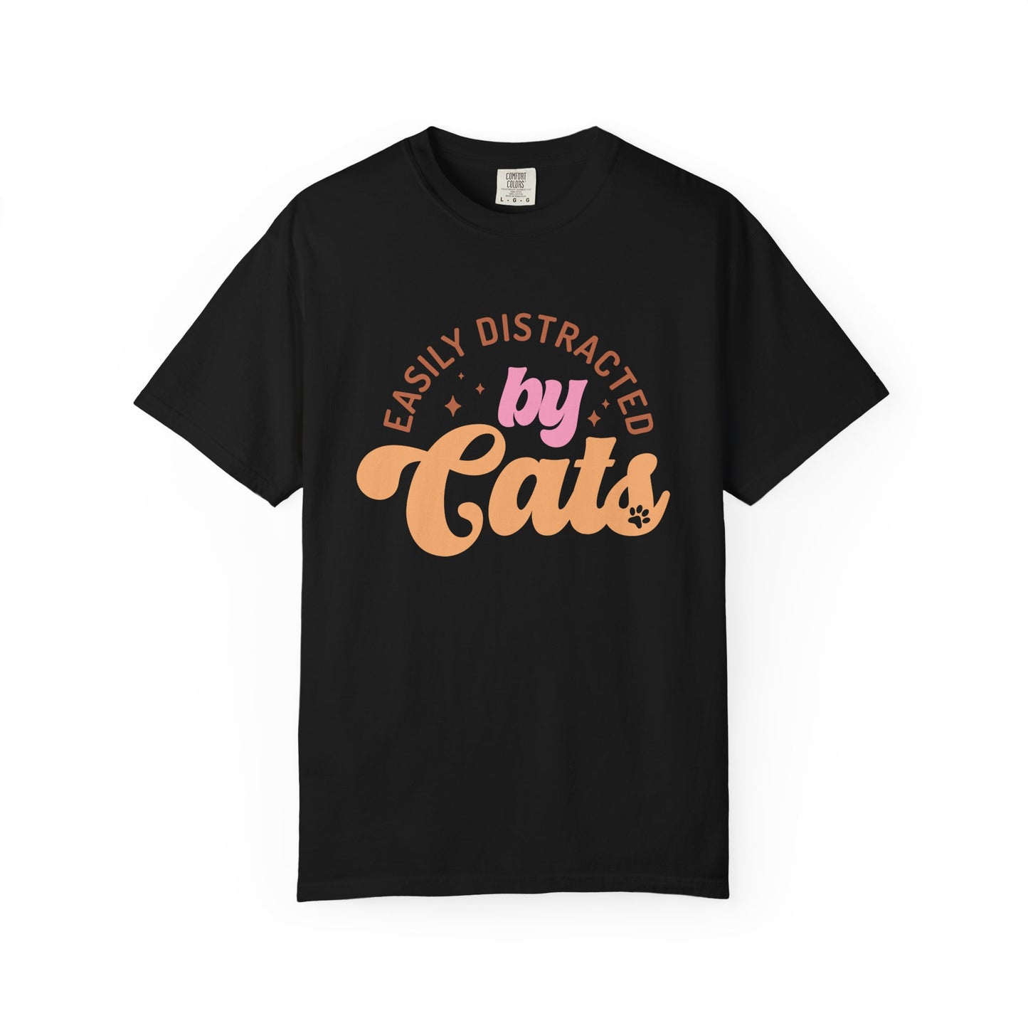 Easily Distracted By Cats T-Shirt