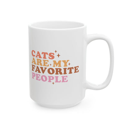 Cats Are My Favorite People Coffee Mug