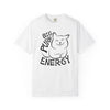 Big Purr Energy T-Shirt