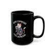 More Espresso Less Depresso Coffee Mug