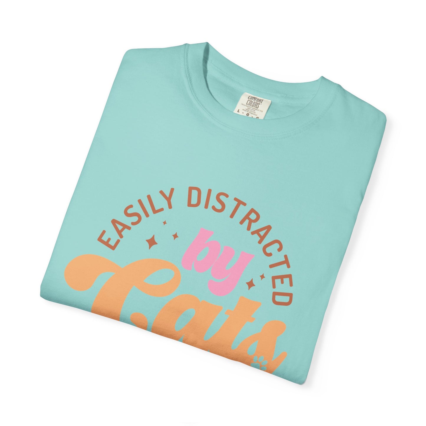 Easily Distracted By Cats T-Shirt