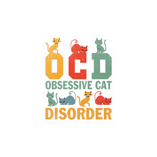 OCD Obsessive Cat Disorder Vinyl Decal
